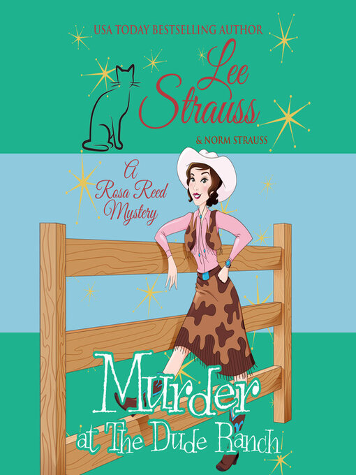Title details for Murder at the Dude Ranch by Lee Strauss - Available